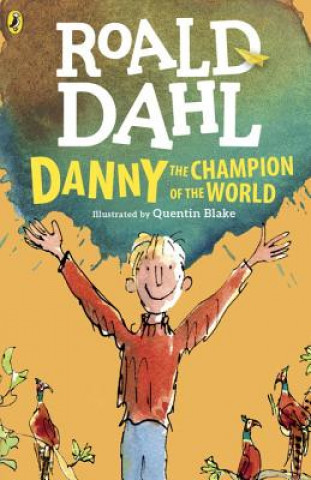 Kniha Danny the Champion of the World Roald Dahl