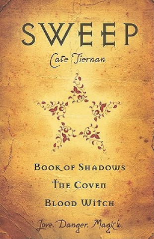 Kniha Sweep: Book of Shadows, the Coven, and Blood Witch Cate Tiernan