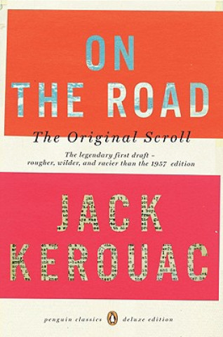 Könyv On the Road: the Original Scroll Jack Kerouac