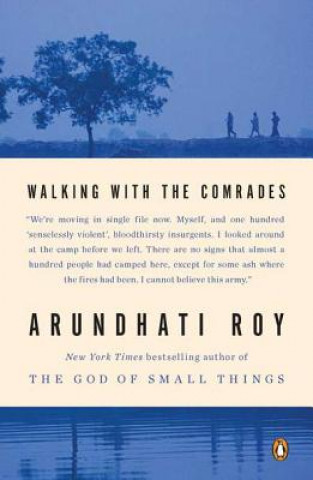 Buch Walking with the Comrades Arundhati Roy