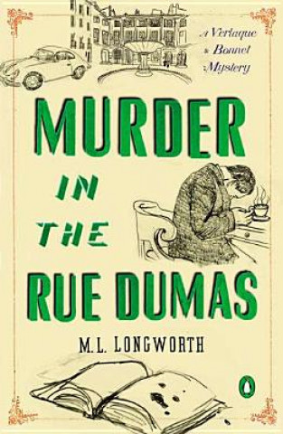 Carte Murder In The Rue Dumas M. L. Longworth