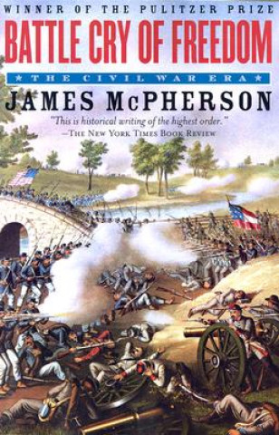 Könyv Battle Cry of Freedom James M. McPherson