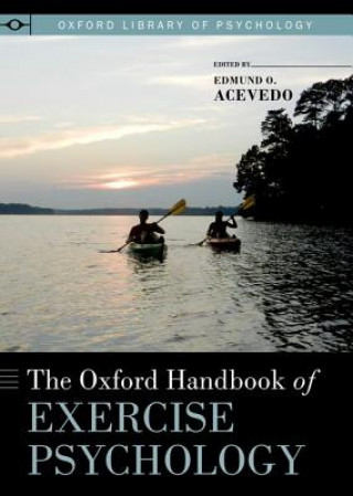 Książka Oxford Handbook of Exercise Psychology Edmund O. Acevedo