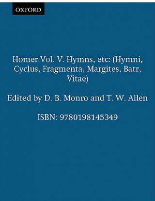 Kniha Homer Vol. V. Hymns, etc omer