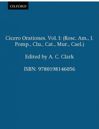 Könyv Cicero Orationes. Vol. I icero