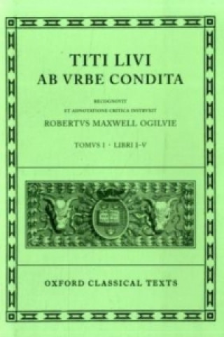 Könyv Livy Ab Urbe Condita Books I-V ivius