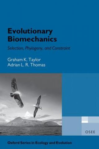 Kniha Evolutionary Biomechanics Adrian Thomas