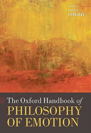 Knjiga Oxford Handbook of Philosophy of Emotion Peter Goldie