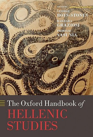 Kniha Oxford Handbook of Hellenic Studies George Boys-Stones