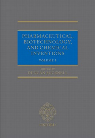 Knjiga Pharmaceutical, Biotechnology and Chemical Inventions Duncan Bucknell