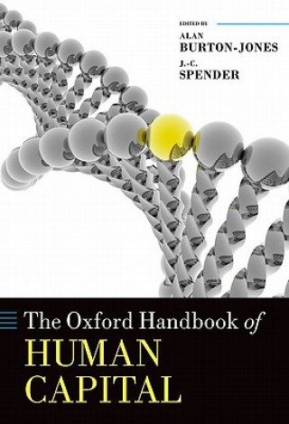 Könyv Oxford Handbook of Human Capital Alan Burton-Jones