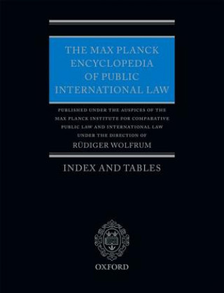 Könyv Max Planck Encyclopedia of Public International Law Rudiger Wolfrum