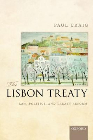 Kniha Lisbon Treaty Paul Craig