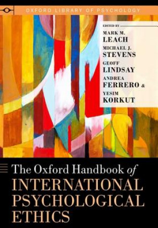 Kniha Oxford Handbook of International Psychological Ethics Mark M. Leach