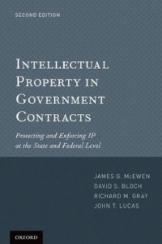 Kniha Intellectual Property in Government Contracts James G. McEwen