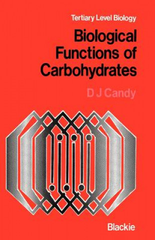 Książka Biological Functions of Carbohydrates D.J. Candy