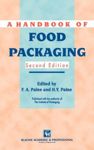 Kniha A Handbook of Food Packaging Frank A. Paine