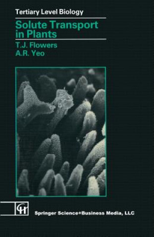 Livre Solute Transport in Plants T.J. Flowers