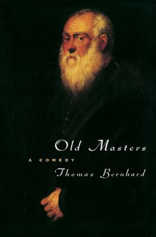 Könyv Old Masters Thomas Bernhard
