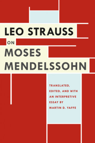 Książka Leo Strauss on Moses Mendelssohn Leo Strauss