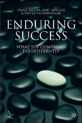 Книга Enduring Success Franz Bailom