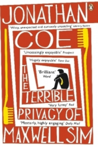 Kniha The Terrible Privacy of Maxwell Sim. Die ungeheuerliche Einsamkeit des Maxwell Sim, englische Ausgabe Jonathan Coe