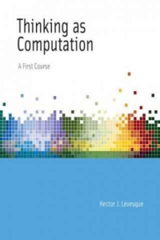 Carte Thinking as Computation Hector J. Levesque