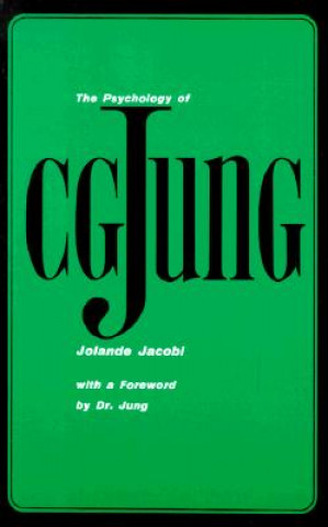 Kniha Psychology of C. G. Jung Jolande Jacobi