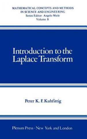 Kniha Introduction to the Laplace Transform Peter K.F. Kuhfittig