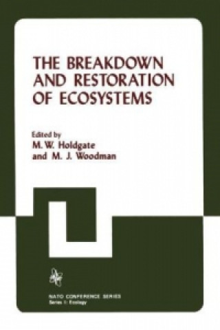 Buch Breakdown and Restoration of Ecosystems M.W. Holdgate