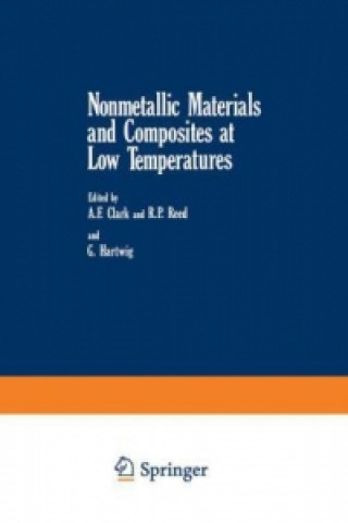 Книга Nonmetallic Materials and Composites at Low Temperatures A. F. Clark