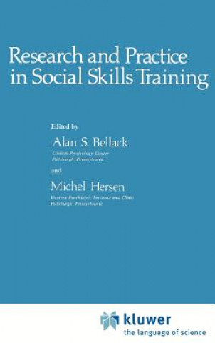 Książka Research and Practice in Social Skills Training A.S. Bellack