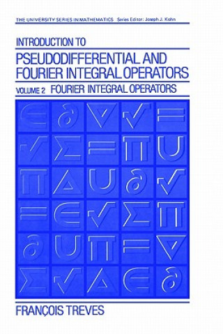 Buch Introduction to Pseudodifferential and Fourier Integral Operators Volume 2 Jean-François Treves