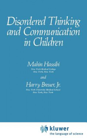 Knjiga Disordered Thinking and Communication in Children Mahin Hassibi