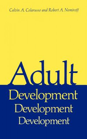 Livre Adult Development Calvin A. Colarusso