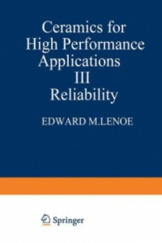 Könyv Ceramics for High-Performance Applications III E. M. Lenoe