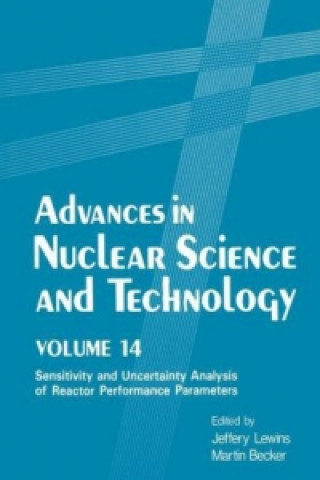 Könyv Advances in Nuclear Science and Technology Jeffery Lewins