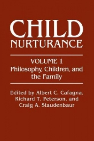 Carte Philosophy, Children, and the Family Albert C. Cafagna