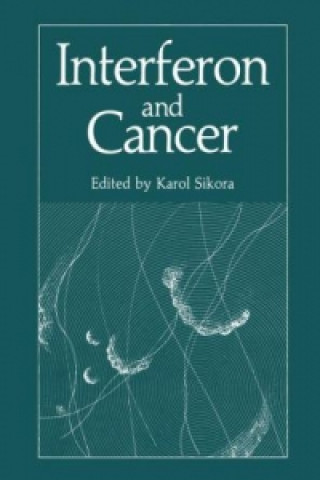 Carte Interferon and Cancer Karol Sikora