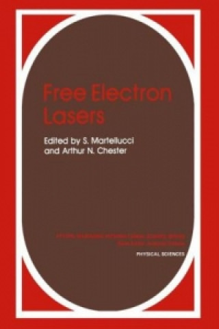 Kniha Free Electron Lasers S. Martellucci
