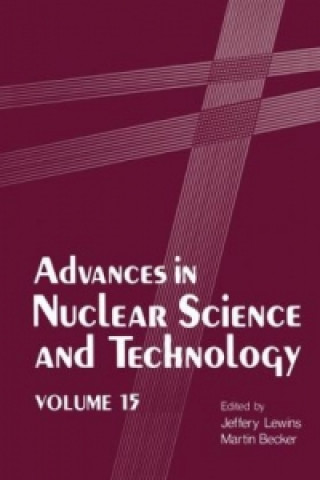 Książka Advances in Nuclear Science and Technology Jeffery Lewins