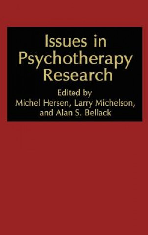 Knjiga Issues in Psychotherapy Research Michel Hersen