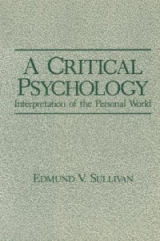 Könyv Critical Psychology Edmund V. Sullivan