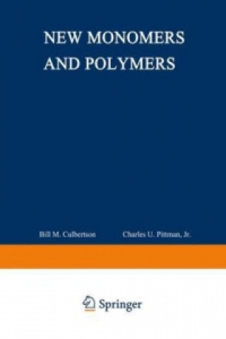 Könyv New Monomers and Polymers Charles U. Pittman