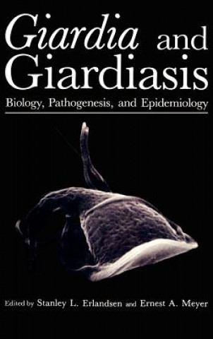 Könyv Giardia and Giardiasis Stanley L. Erlandsen