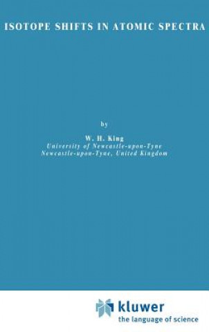 Книга Isotope Shifts in Atomic Spectra W. H. King