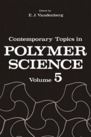 Kniha Contemporary Topics in Polymer Science E.J. Vandenberg