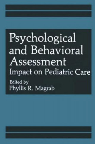 Kniha Psychological and Behavioral Assessment Phyllis R. Magrab