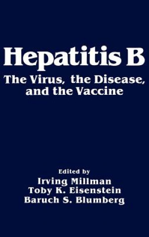 Kniha Hepatitis B Irving Millman