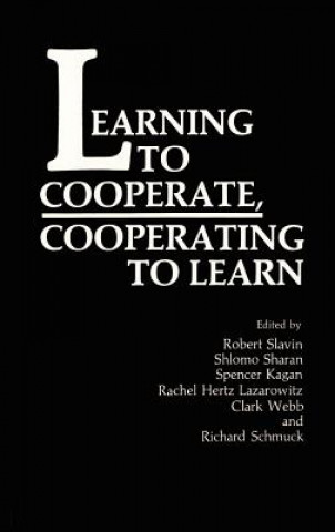 Kniha Learning to Cooperate, Cooperating to Learn R. Hertz-Lazarowitz